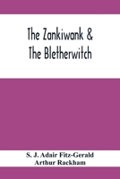 The Zankiwank & the Bletherwitch 9354411959 Book Cover