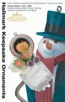 Hallmark Keepsake Ornament Value Guide: Tracker Edition 1973-2005 (Tracker Guides) 0972864687 Book Cover
