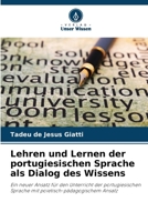 Lehren und Lernen der portugiesischen Sprache als Dialog des Wissens (German Edition) 6208479207 Book Cover
