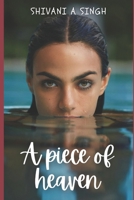 A Piece Of Heaven B0BXN5KWM6 Book Cover