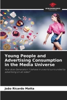 Young People and Advertising Consumption in the Media Universe 6202416734 Book Cover