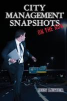 City Management Snapshots: On the Run 1490369066 Book Cover