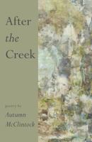After the Creek 1944899596 Book Cover