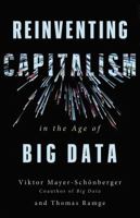 Reinventing Capitalism in the Age of Big Data 046509368X Book Cover