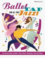 Ballet, Tap and All That Jazz 0925162221 Book Cover