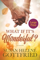 What if it's Wonderful? B0HHGGLR9Y Book Cover