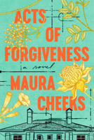 Acts of Forgiveness: A Novel 0593598296 Book Cover