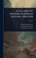 A Syllabus Of Modern European History, 1500-1920 1024892980 Book Cover
