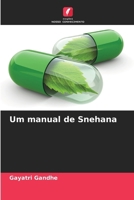Um manual de Snehana (Portuguese Edition) 6207966228 Book Cover