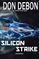 Silicon Strike 1948819058 Book Cover