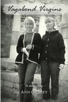 Vagabond Virgins 1304528456 Book Cover