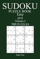 300 Easy Sudoku Puzzle Book - 2018 1973935880 Book Cover