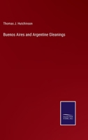 Buenos Aires and Argentine Gleanings 375258758X Book Cover