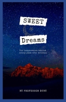 Sweet Dreams annotated B09ZCQB83Y Book Cover