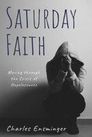 Saturday Faith 1666707198 Book Cover