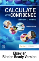 Calculate with Confidence - Binder Ready 0323829740 Book Cover