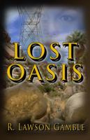 Lost Oasis (Zack Tolliver, FBI) 1733805249 Book Cover