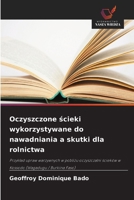 Oczyszczone scieki wykorzystywane do nawadniania a skutki dla rolnictwa (Polish Edition) 6630034406 Book Cover