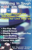 Winning in Tough Hold 'em Games: Short-Handed and High-Stakes Concepts and Theory for Limit Hold 'em 1880685388 Book Cover