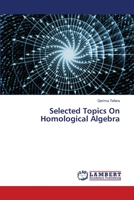 Selected Topics On Homological Algebra 6203471089 Book Cover