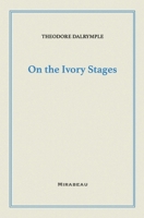 On the Ivory Stages 1735705586 Book Cover