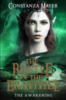 The Battle of the Erathiel: The Awakening B0DJT25LLP Book Cover