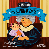 Citizen Baby: My Supreme Court 1524793183 Book Cover