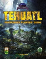 Tehuatl Player's Guide PF 166560204X Book Cover