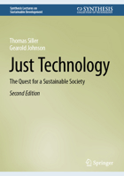 Just Technology: The Quest for a Sustainable Society (Synthesis Lectures on Sustainable Development) 3031850319 Book Cover