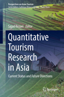Quantitative Tourism Research in Asia: Current Status and Future Directions 981132462X Book Cover