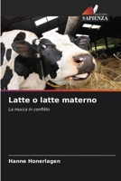 Latte o latte materno (Italian Edition) 6208929423 Book Cover