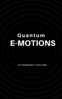 Quantum e-motions 9358316942 Book Cover