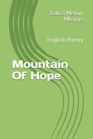 Mountain Of Hope: English Poetry B0841ZBQYC Book Cover