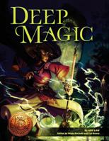 Deep Magic: 13th Age Compatible Edition 1936781336 Book Cover