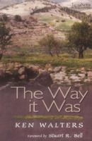 The Way It Was 1901949257 Book Cover