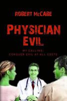 Physician Evil 1475154372 Book Cover