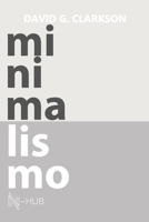 Minimalismo: Um estilo de vida (Portuguese Edition) B0CJH8Y7V7 Book Cover