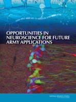 Opportunities in Neuroscience for Future Army Applications 0309127408 Book Cover