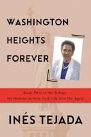 Washington Heights Forever B0FGJKLG9J Book Cover