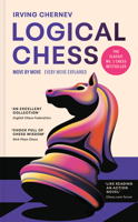 Logical Chess: Move by Move: Every Move Explained 1837330565 Book Cover