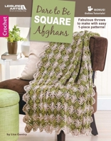 Dare To Be Square Afghans 1464743487 Book Cover