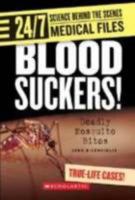 Blood Suckers! (24/7) 0531175294 Book Cover