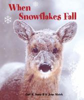 When Snowflakes Fall 0977010899 Book Cover