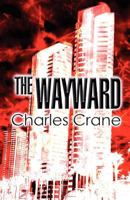 The Wayward 145600235X Book Cover