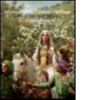 Wicca and the Christian Heritage: Ritual, sex and magic 0415254140 Book Cover