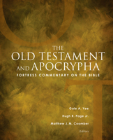 Fortress Commentary on the Bible: The Old Testament and Apocrypha 0800699165 Book Cover