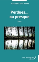 Perdues... ou presque 2385415682 Book Cover