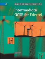 Oxford Mathematics Intermediate Gcse for Edexcel 0199148104 Book Cover