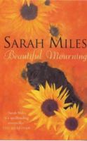 Beautiful Mourning 0753807882 Book Cover