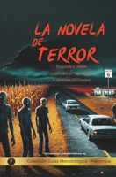 La Novela de Terror: Guía Metodológica (Libros Metodológicos) (Spanish Edition) B0GKFY3D8H Book Cover